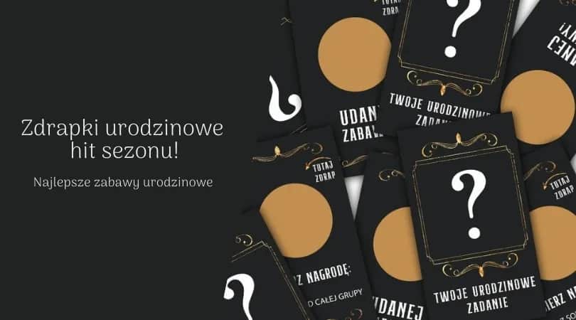 Najlepsze zadania na urodziny dla dorosłych - 10 świetnych pomysłów